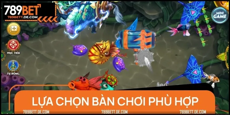 Cách chọn các bàn cược phù hợp trong game