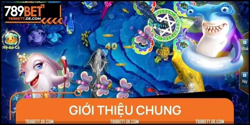Giới thiệu chung về game đổi thưởng Bắn cá Thần Tài