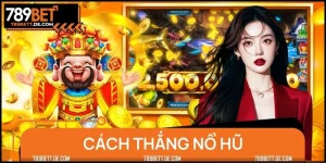 Cách Thắng Nổ Hũ Hơn 65% Cực Đỉnh Không Phải Ai Cũng Biết