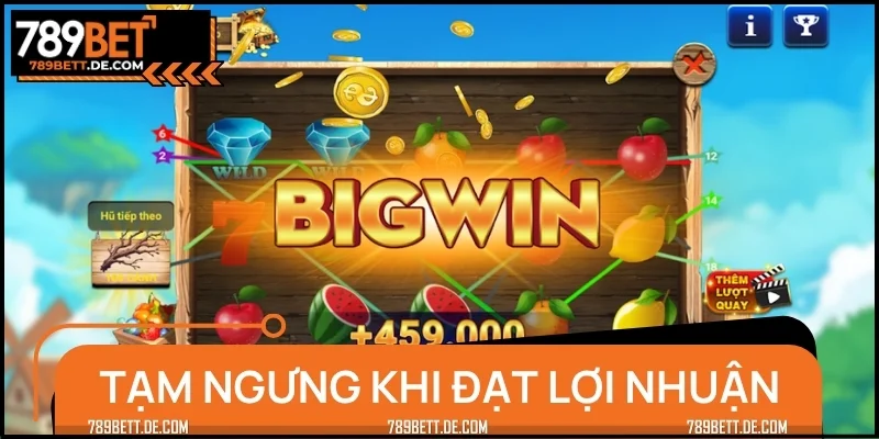 Tạm ngưng game khi đã đạt được mốc mong muốn