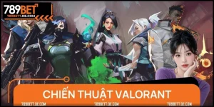 Chiến Thuật Valorant - Làm Chủ Bản Đồ Giờ Đây Là Chuyện Nhỏ!