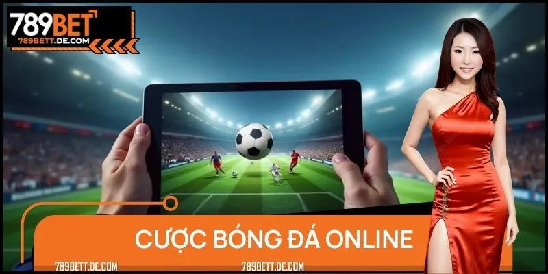 Cược Bóng Đá Online 789BET: Trải Nghiệm Đỉnh Cao Cho Bet Thủ