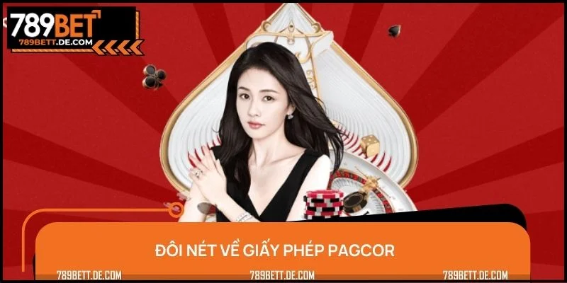 Đôi nét về giấy phép PAGCOR