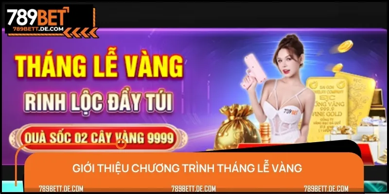 Chương trình ưu đãi tháng lễ vàng tổ chức vào tháng 11