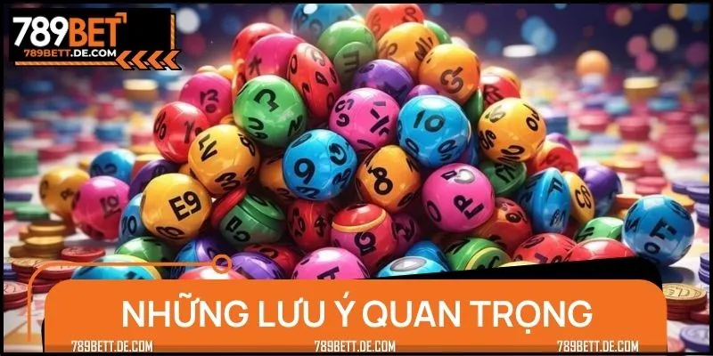 Bỏ túi những điều quan trọng khi chơi xổ số nhanh