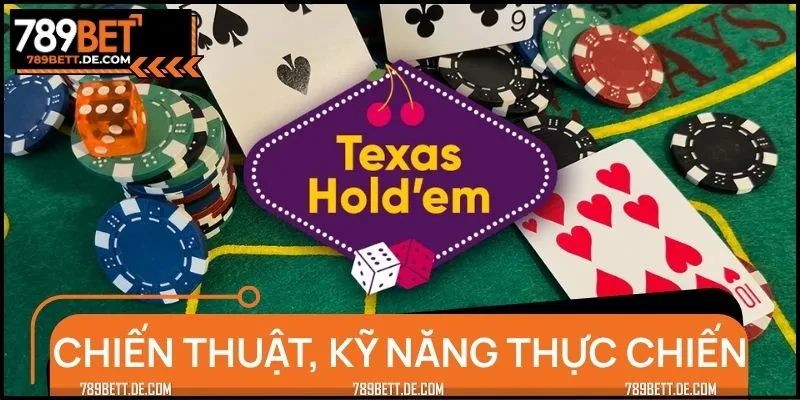 Tổng hợp những chiến thuật chơi game Poker cực đỉnh
