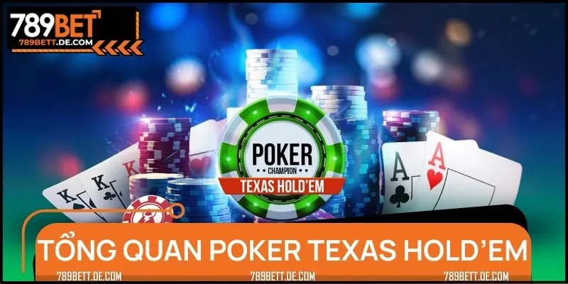 Giới thiệu game Poker Texas Holdem Hot nhất 2025