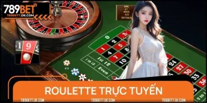 Roulette Trực Tuyến - 3 Bí Kíp Làm Nên Chiến Thắng Khủng