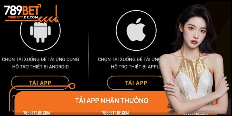Tải App Nhận Thưởng - Mở Kho Quà Khổng Lồ Mỗi Ngày